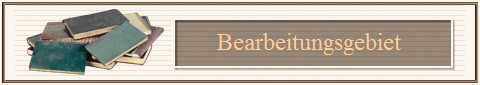                        Bearbeitungsgebiet
